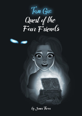 Tam Gu: Quest of the Four Friends Children's Book